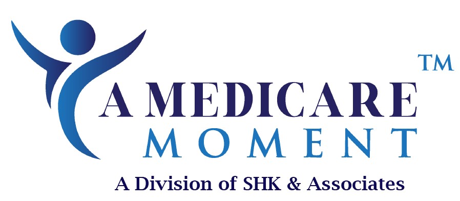 A Medicare Moment, A Division of SHK & Associates A Medicare Moment, A Division of SHK & Associates